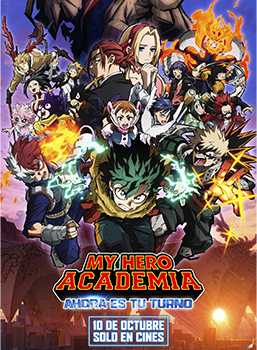 MY HERO ACADEMIA: AHORA ES TU TURNO (ESP)