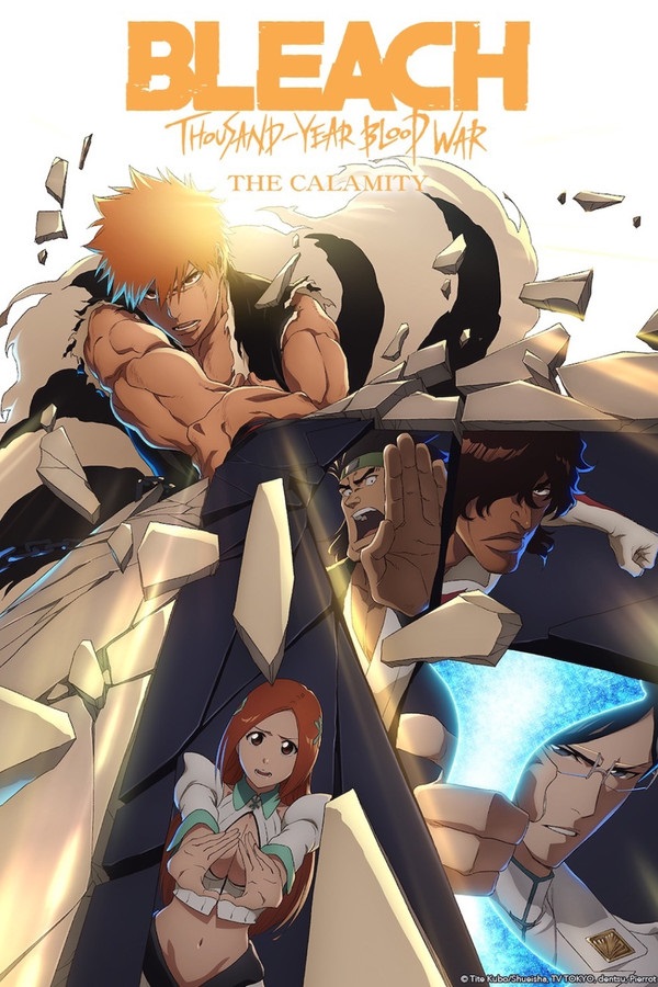 BLEACH: THOUSAND YEARS WAR: THE CALAMITY (SUB)
